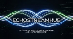 Echostreamhub