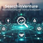 SearchinVenture: Revolutionizing the Startup Ecosystem